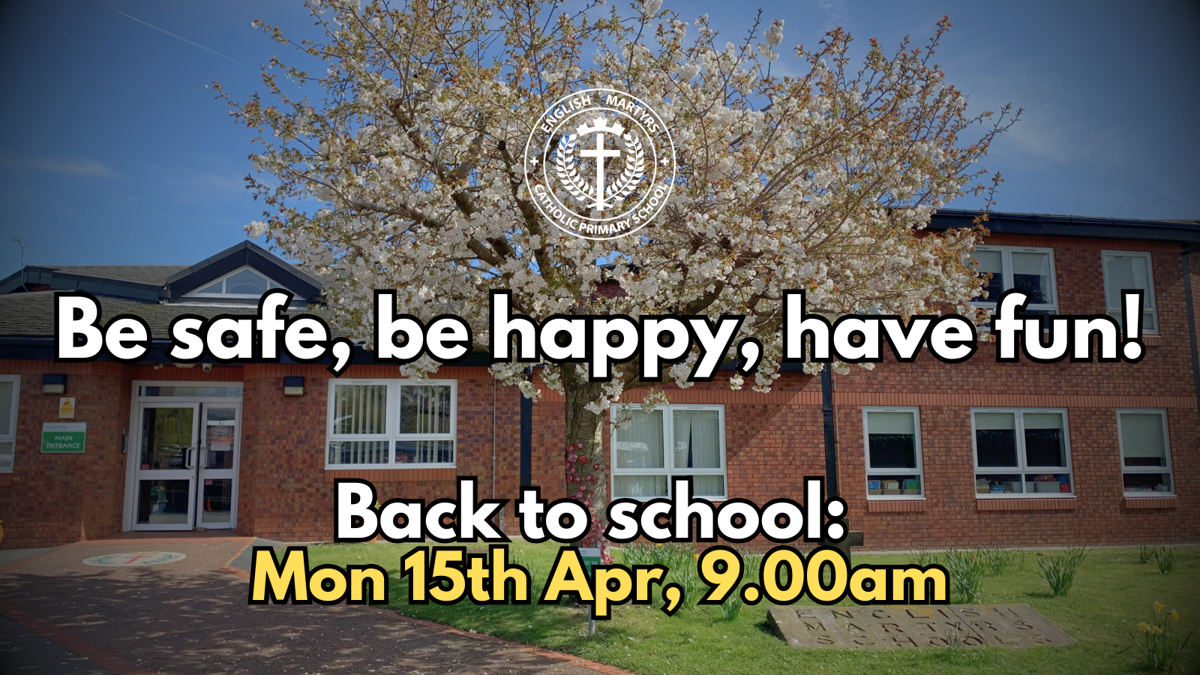 Image of Back to school 15th April!